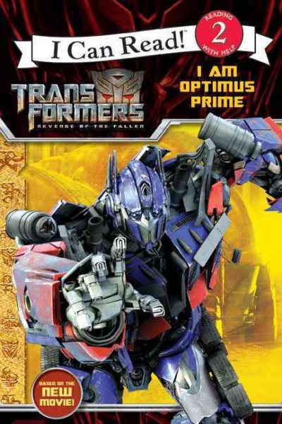 I Can Read! Transformers Revenge of The Fallen I Am Optimus Prime (I Can Read: Level 2) cover
