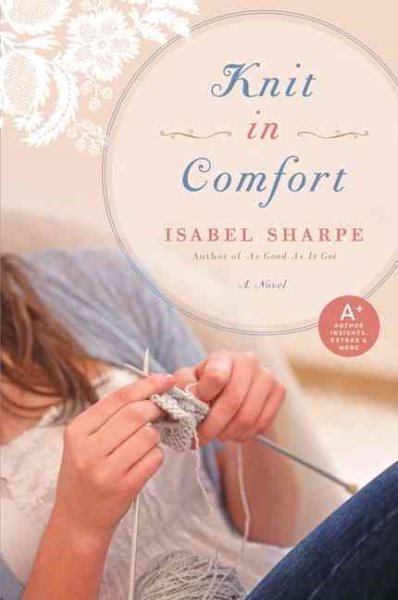 Knit in Comfort: A Novel cover