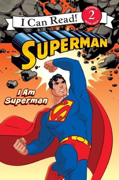 Superman Classic: I Am Superman (I Can Read Level 2) cover
