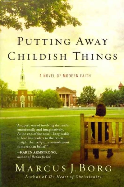 Putting Away Childish Things: A Novel of Modern Faith cover