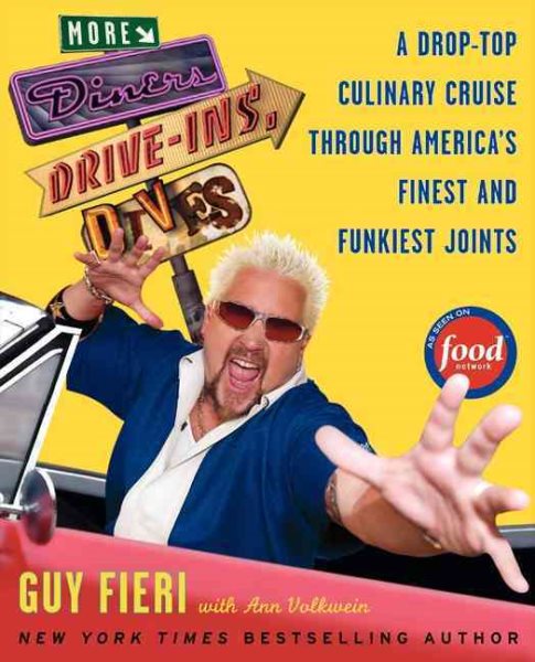 More Diners, Drive-ins and Dives: A Drop-Top Culinary Cruise Through America's Finest and Funkiest Joints cover