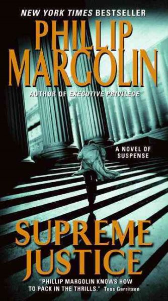 Supreme Justice: A Novel of Suspense (Dana Cutler Series, 2)