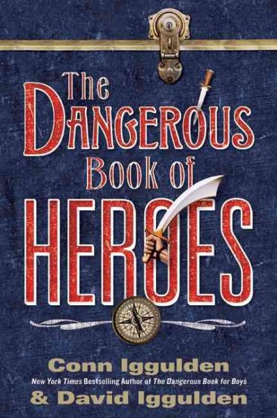 The Dangerous Book of Heroes cover