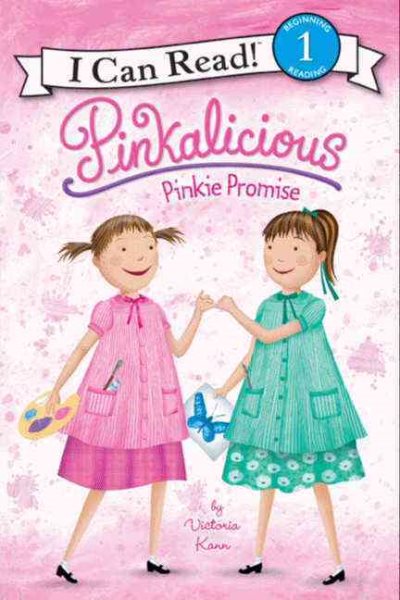 Pinkalicious: Pinkie Promise (I Can Read Level 1) cover