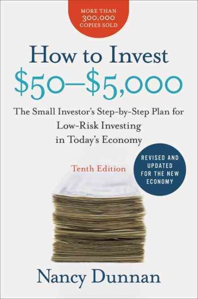 How to Invest $50-$5,000 10e: The Small Investor's Step-by-Step Plan for Low-Risk Investing in Today's Economy cover