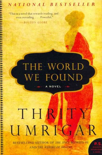 The World We Found: A Novel