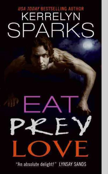 Eat Prey Love (Love at Stake) cover