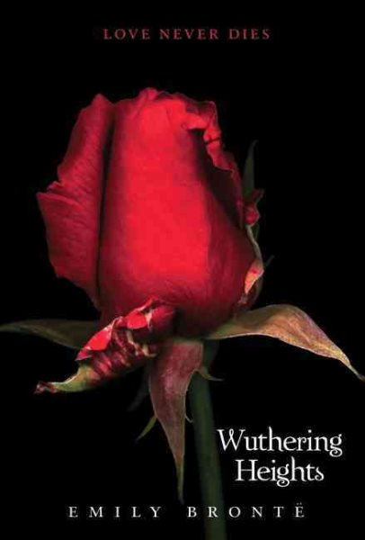 Wuthering Heights (Teen Classics)