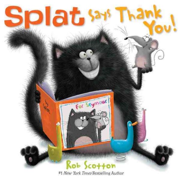 Splat Says Thank You! (Splat the Cat) cover