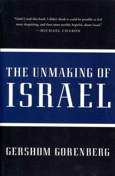 The Unmaking of Israel cover