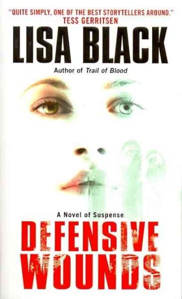 Defensive Wounds (Theresa MacLean Novels)