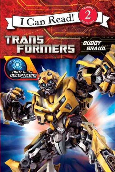 Transformers: Hunt for the Decepticons: Buddy Brawl (I Can Read: Level 2)