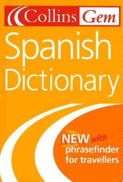 Collins Gem Spanish Dictionary, 8e (Collins Language)