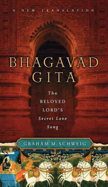 Bhagavad Gita: The Beloved Lord's Secret Love Song cover