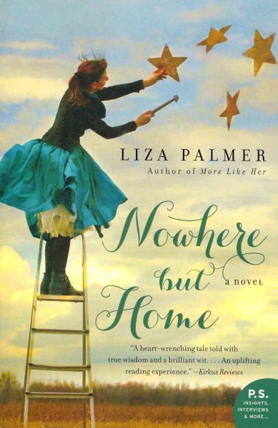 Nowhere but Home: A Novel cover