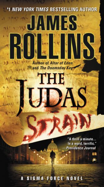 The Judas Strain: A Sigma Force Novel cover