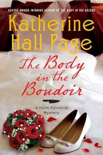 The Body in the Boudoir: A Faith Fairchild Mystery (Faith Fairchild Mysteries) cover