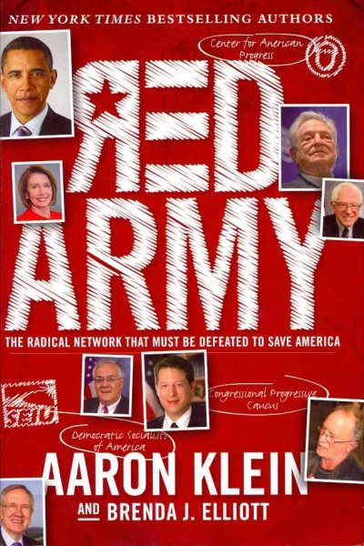 Red Army: The Radical Network That Must Be Defeated to Save America