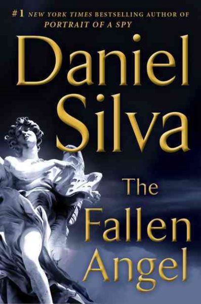 The Fallen Angel: A Novel (Gabriel Allon, 12) cover