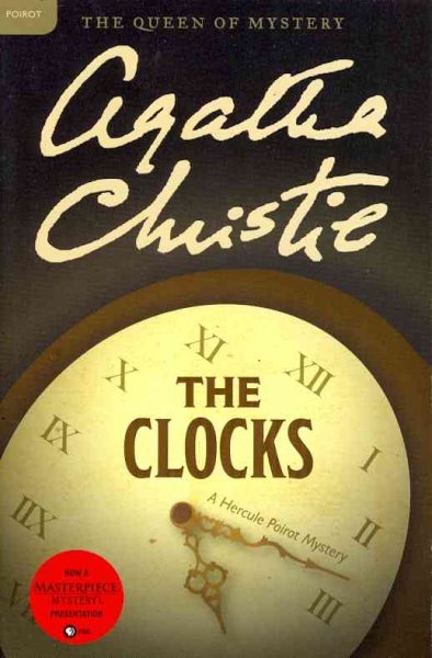 The Clocks: A Hercule Poirot Mystery (Hercule Poirot Mysteries) cover