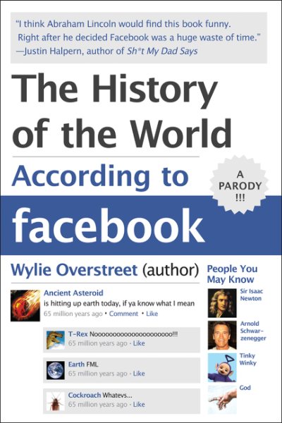 The History of the World According to Facebook cover