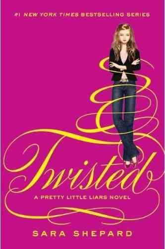Twisted (Pretty Little Liars, Book 9)
