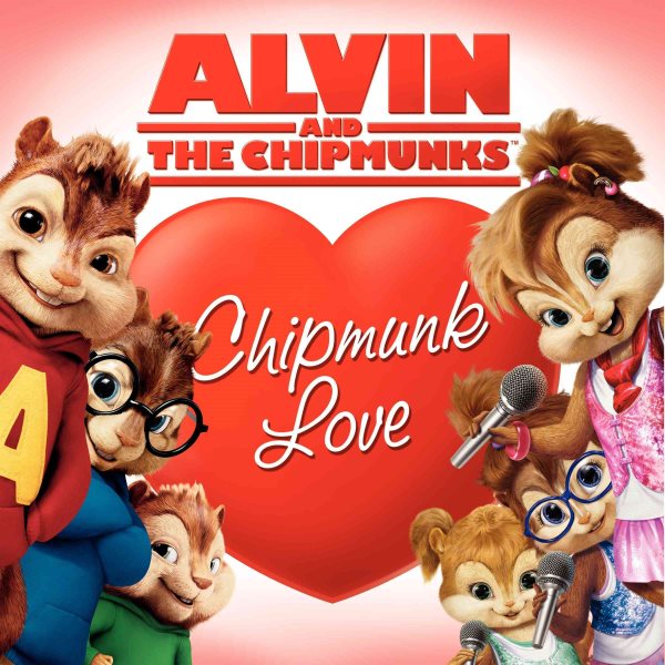 Alvin and the Chipmunks: A Chipmunk Valentine cover