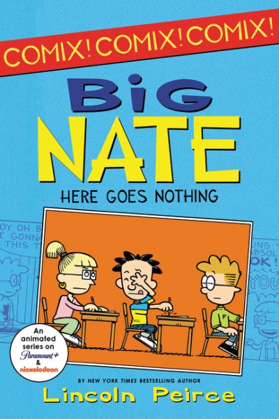 Big Nate: Here Goes Nothing (Big Nate Comix, 2)