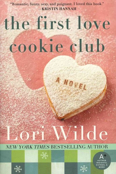 The First Love Cookie Club: A Novel (Twilight, Texas, 3) cover