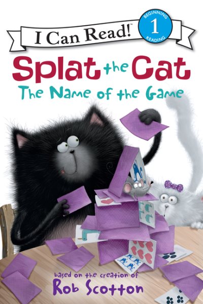 Splat the Cat: The Name of the Game (I Can Read Level 1) cover