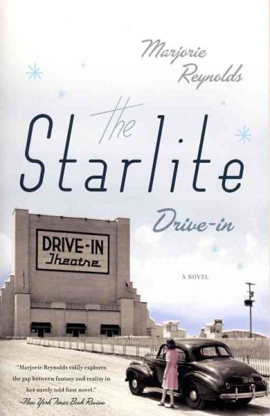 The Starlite Drive-in: A Novel cover