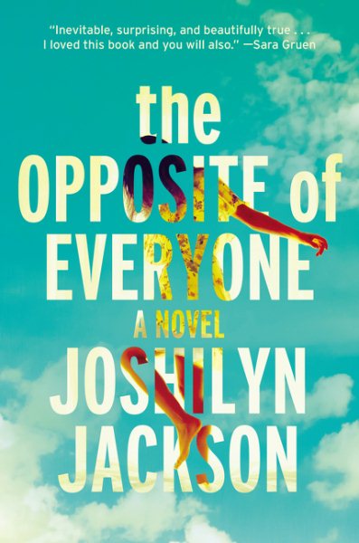 The Opposite of Everyone: A Novel cover