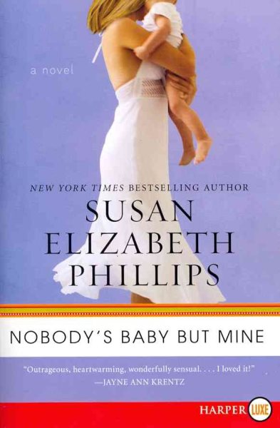 Nobody's Baby But Mine: A Novel (Chicago Stars, 3) cover