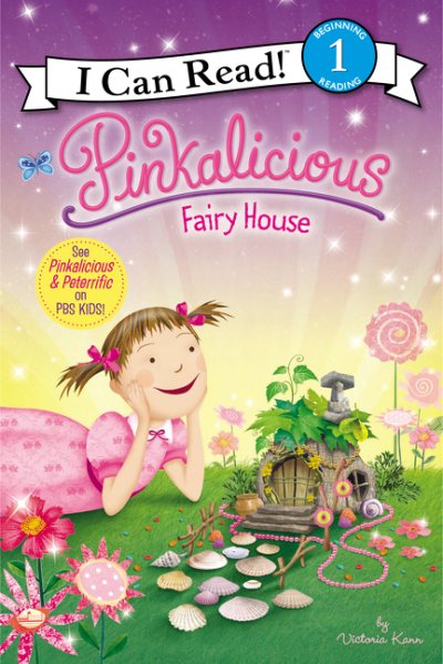 Pinkalicious: Fairy House (I Can Read Level 1) cover