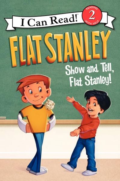 Flat Stanley: Show-and-Tell, Flat Stanley! (I Can Read Level 2)