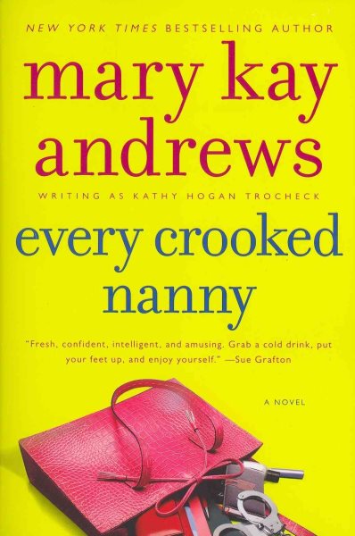 Every Crooked Nanny (Callahan Garrity, 1) cover