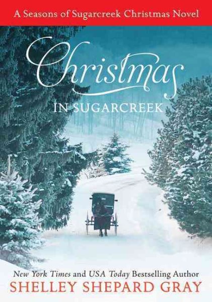 Christmas in Sugarcreek: A Seasons of Sugarcreek Christmas Novel (Seasons of Sugarcreek, 4) cover