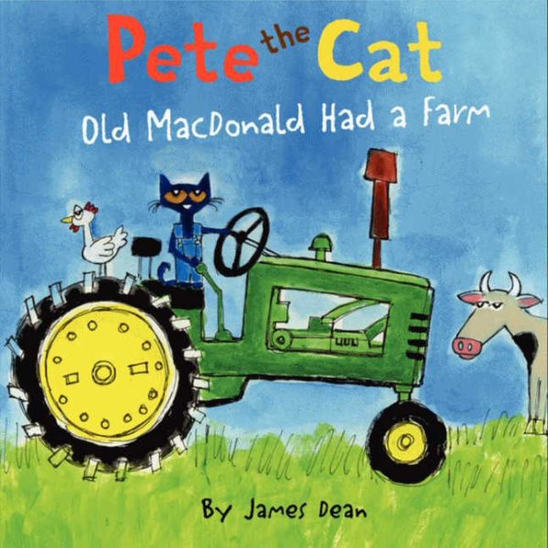 Pete the Cat: Old MacDonald Had a Farm cover