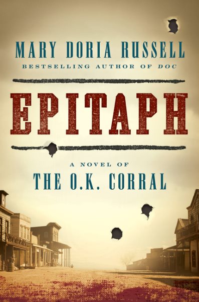 Epitaph: A Novel of the O.K. Corral cover