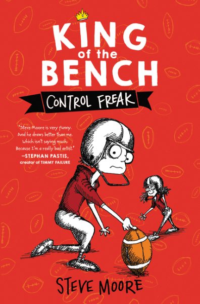 King of the Bench: Control Freak (King of the Bench, 2)
