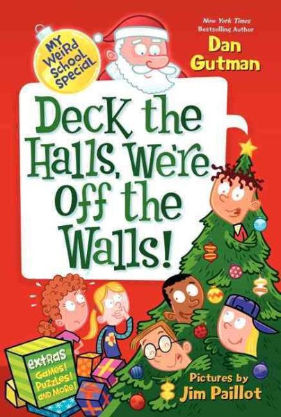 My Weird School Special: Deck the Halls, We're Off the Walls! cover