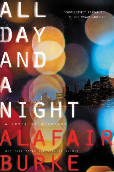 All Day and a Night: A Novel of Suspense (Ellie Hatcher) cover