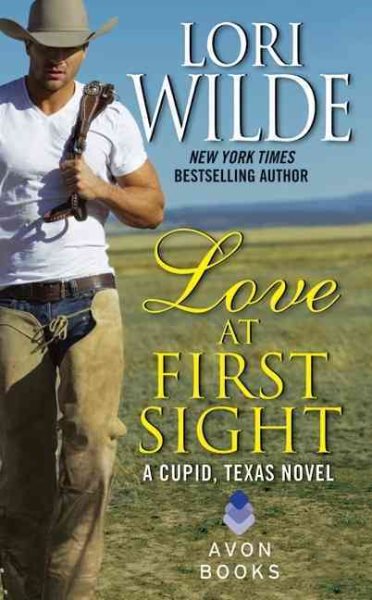Love at First Sight: A Cupid, Texas Novel cover