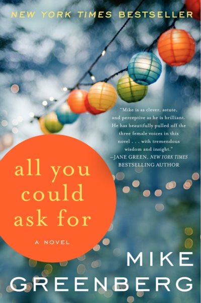 All You Could Ask For: A Novel cover