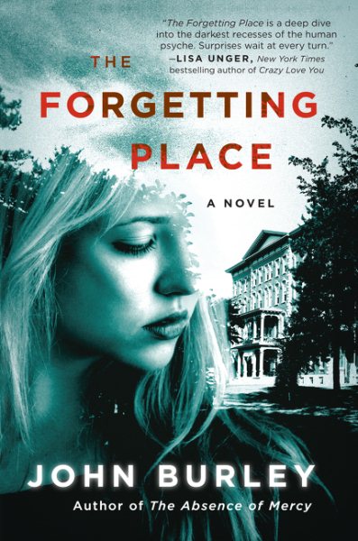 The Forgetting Place: A Novel cover