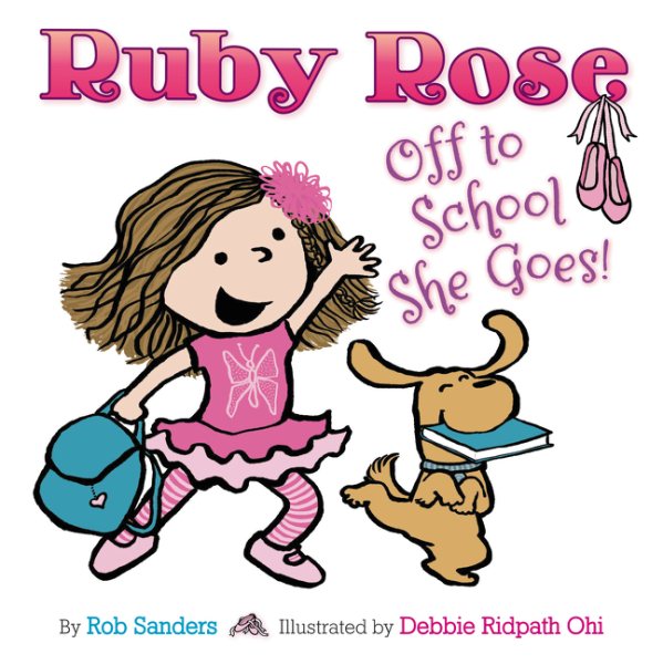Ruby Rose: Off to School She Goes cover