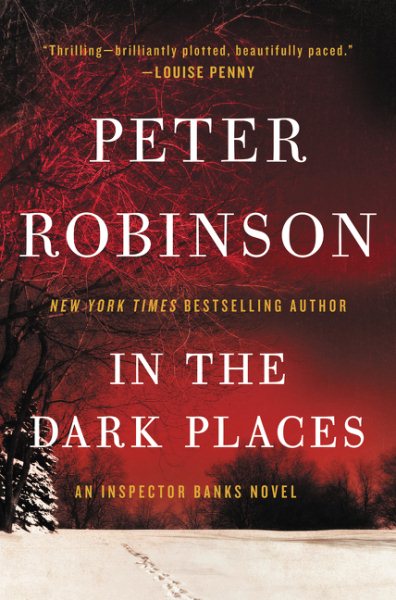 In the Dark Places: An Inspector Banks Novel (Inspector Banks Novels, 22)