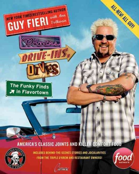 Diners, Drive-Ins, and Dives: The Funky Finds in Flavortown: America's Classic Joints and Killer Comfort Food cover
