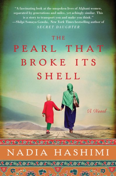 The Pearl that Broke Its Shell: A Novel cover