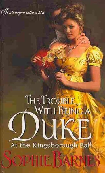 The Trouble with Being a Duke (Kingsborough Ball) cover